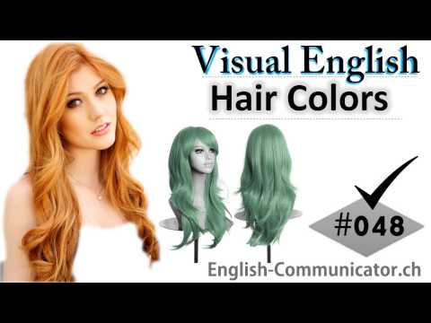 #048 Visual English Language Learning Practical Vocabulary Hair Colours